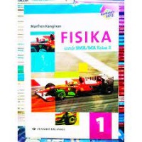 Fisika [Jilid 1]: untuk SMA/MA Kls. X [Kurtilas]