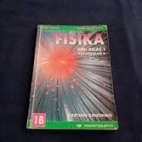Fisika SMU [Jld 1b]: untuk Kls. I Cawu 2 [Kur. th. 1994]
