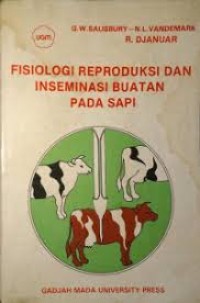 Fisologi Reproduksi & Inseminasi Buatan pada Sapi