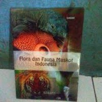 Flora & Fauna Maskot Indonesia