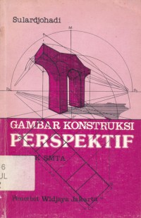 Gambar Konstruksi Perspektif untuk SMTA