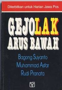 Gejolak Arus Bawah [1988 - 1993]