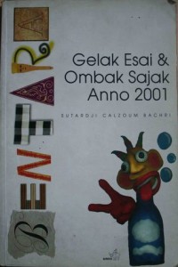 Gelak Esai dan Ombak Sajak Anno 2001