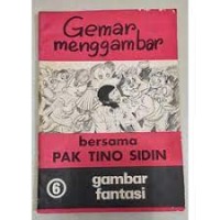 Gemar Menggambar [6] : Gambar Fantasi