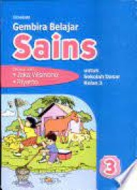 Gembira Belajar Sains [3] : Untuk SD Kelas III