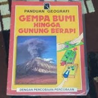 Gempa Bumi Hingga Gunung Merapi