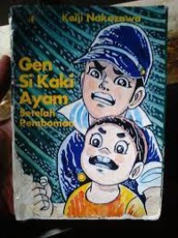 Gen si Kaki Ayam [2] : Setelah Pemboman