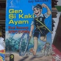 Gen si Kaki Ayam [9] : Kisah Hancurnya Hiroshima