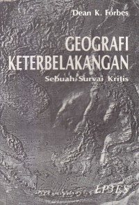 Geografi Keterbelakangan: Sebuah Survai Kritis