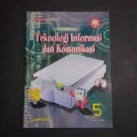 Gerbang Teknologi Informasi dan Komunikasi [5] : Untuk Kelas V SD