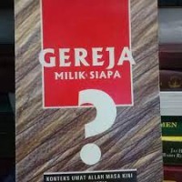 Gereja Milik Siapa?