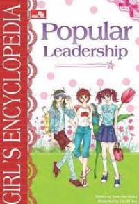 Girl's Encyclopedia [24] : Popular Leadership