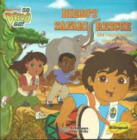 Go, Diego, Go! : Misi Penyelamatan Hewan Afrika