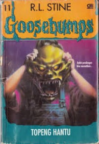 Goosebumps [11] : Topeng Hantu