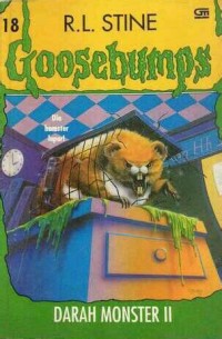 Goosebumps [18] : Darah Monster II