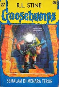 Goosebumps [27] : Semalam di Menara Teror