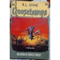 Goosebumps [35] : Kejutan di Shock Street
