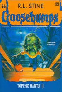 Goosebumps [36] : Topeng Hantu II