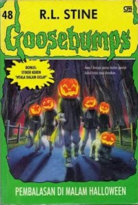 Goosebumps [48] : Pembalasan di Malam Halooween