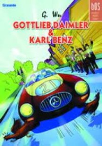 Gottlieb Daimler dan Karl Benz