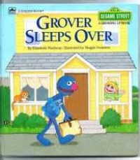 Grover Sleeps Over