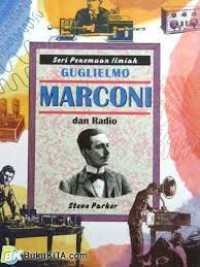 Guglielmo Marconi dan Radio