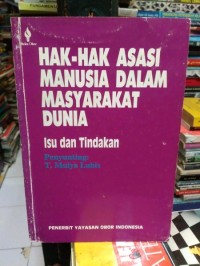 Hak-hak  Asasi Manusia dalam Masyarakat Dunia: Isu dan Tindakan