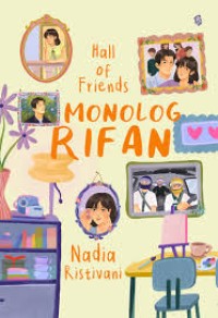 Hall of Friends: Monolog Rifan