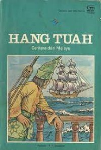 Hang Tuah : Ceritera dari Melayu