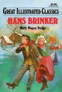 Great Illustrated Classics: Hans Brinker