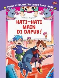 Hati-hati Main di Dapur