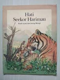 Hati Seekor Harimau