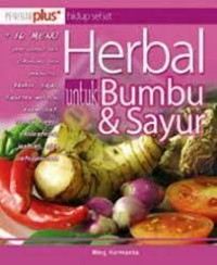 Herbal untuk Bumbu dan Sayur