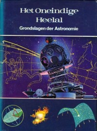 Het Oneindige Heelal: Grondslagen der Astronomie