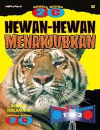 Hewan-hewan Menakjubkan : Double Vision