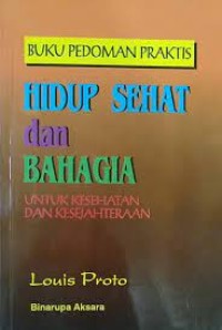 Hidup Sehat dan Bahagia