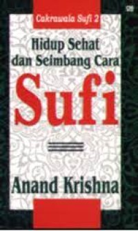 Hidup Sehat dan Seimbang Cara Sufi