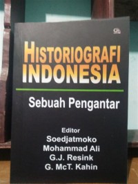 Histografi Indonesia= Sebuah Pengantar