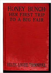 Honey Bunch: Her First Trip to a Big Fair