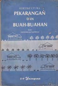 Hortikultura Pekarangan dan Buah-Buahan