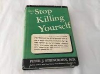 How to Stop Killing Yourself