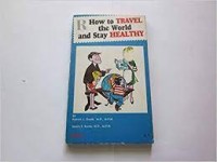 How to Travel the World and Stay Healthy