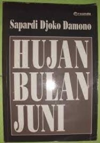 Hujan Bulan Juni : Pilihan Sajak