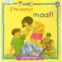I'm Sorry! = Maaf!