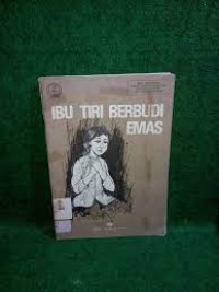 Ibu Tiri Berbudi Emas