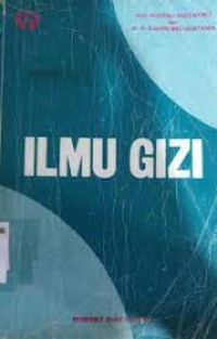 Ilmu Gizi: Masalah Gizi dan Perbaikannya