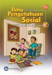 Ilmu Pengetahuan Sosial : Untuk SD/MI Kelas II
