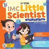 Image of IMC Little Scientist : Internet Sehat dan Aman