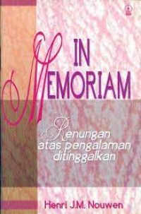 In Memoriam : Renungan Atas Pengalaman Ditinggalkan