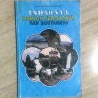 Indahnya Daerah Surakarta dan Sekitarnya